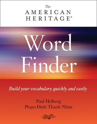 American Heritage Word Finder: Build Your Vocabulary Quickly and Easily Paperback Mariner Books