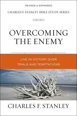 Overcoming the Enemy: Live in Victory Over Trials and Temptations Paperback Harperchristian Resources