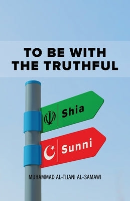 To Be With the Truthful Paperback Al-Burāq
