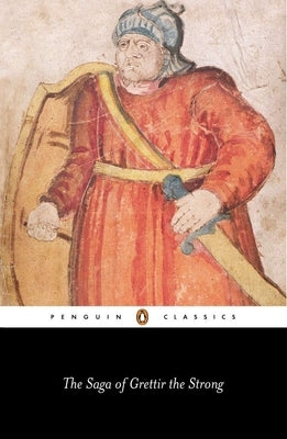 The Saga of Grettir the Strong Paperback Penguin Group