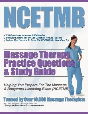 NCETMB Massage Therapy Practice Questions & Study Guide Paperback Createspace Independent Publishing Platform
