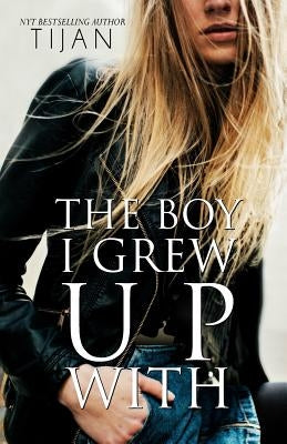 The Boy I Grew Up With Paperback Tijan