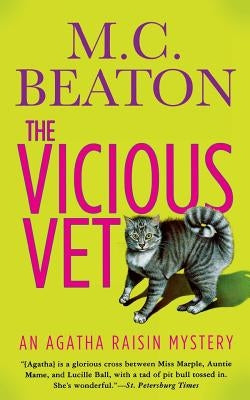 Agatha Raisin and the Vicious Vet St. Martins Press-3PL