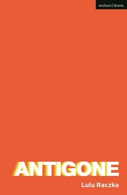 Antigone Paperback Bloomsbury Publishing PLC