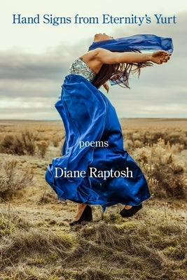 Hand Signs from Eternity's Yurt Paperback Kelsay Books