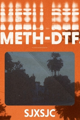 Meth-DTF. Paperback Filthy Loot