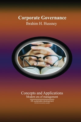 Corporate Governance: Concepts and Applications Paperback Independently Published
