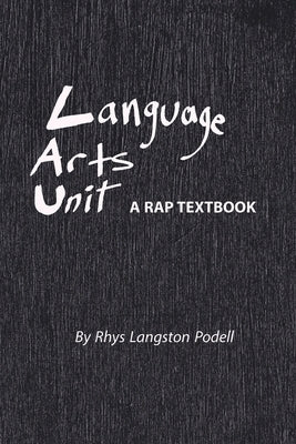 Language Arts Unit: A Rap Textbook Paperback Black Market Poetry