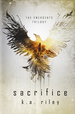 Sacrifice: A Young Adult Dystopian Novel Paperback Independently Published