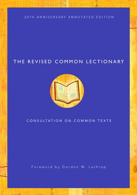 The Revised Common Lectionary Paperback Augsburg Fortress Publishing