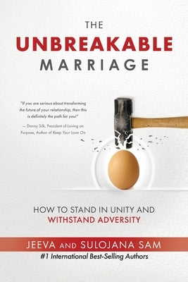 The Unbreakable Marriage: How to stand in unity and withstand adversity Paperback Ask the Sams Publishing