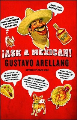 Ask a Mexican! Paperback Scribner Book Company