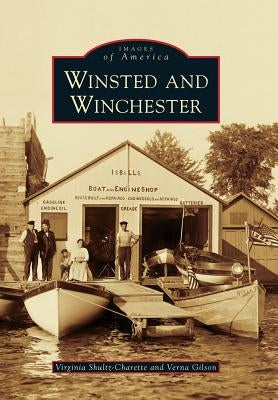 Winsted and Winchester Paperback Arcadia Publishing (SC)