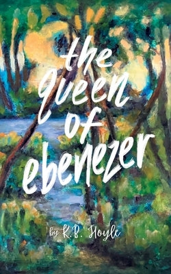 The Queen of Ebenezer Paperback Owl's Nest Publishers, LLC