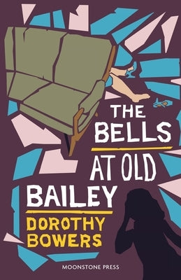 The Bells at Old Bailey Paperback Moonstone Press