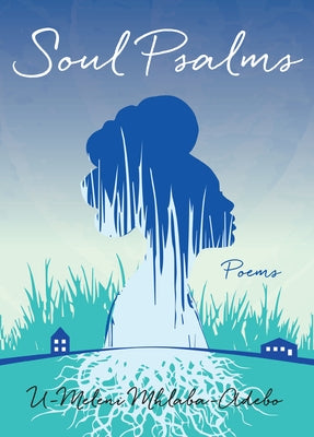Soul Psalms: Poems Paperback She Writes Press