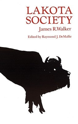 Lakota Society Paperback Bison Books