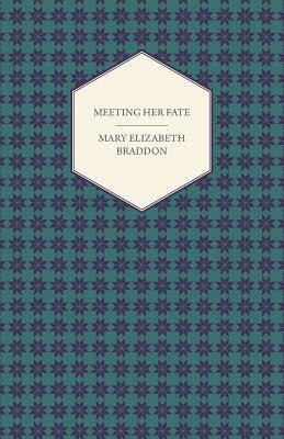 Meeting Her Fate Paperback Cook Press