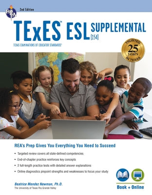 TExES ESL Supplemental (154), 2nd Ed., Book + Online Paperback Research & Education Association