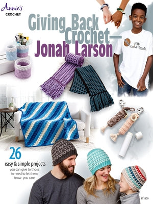 Giving Back Crochet - Jonah Larson Paperback Annies