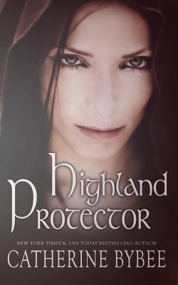 Highland Protector Paperback Catherine Bybee