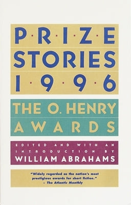 Prize Stories 1996: The O. Henry Awards Paperback Anchor Books