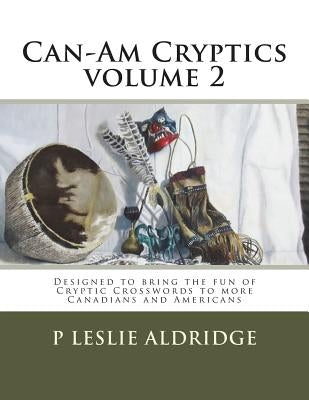 Can-Am Cryptics volume 2 Paperback Createspace Independent Publishing Platform