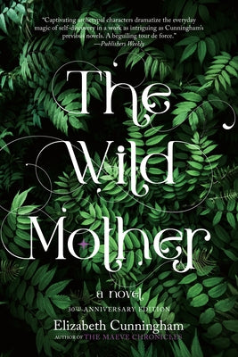 The Wild Mother Paperback Monkfish Book Publishing