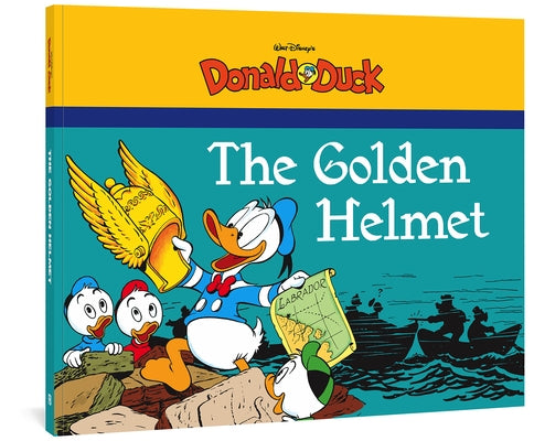 Donald Duck comic book titled Walt Disney's Donald Duck: The Golden Helmet by Fantagraphics Books, featuring Donald in a golden helmet costume.