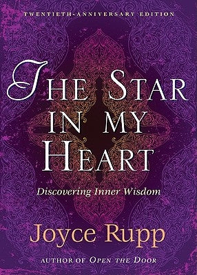 The Star in My Heart: Experiencing Sophia; Inner Wisdom Ave Maria Press