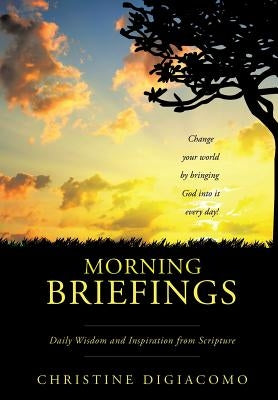 Morning Briefings Paperback Xulon Press