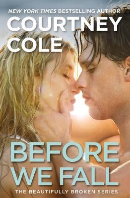 Before We Fall by Cole, Courtney