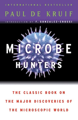 Microbe Hunters Harvest Publications