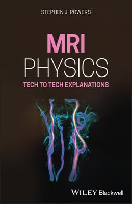 MRI Physics Paperback Wiley-Blackwell
