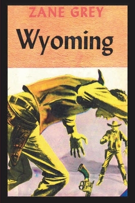 Wyoming Paperback Must Have Books