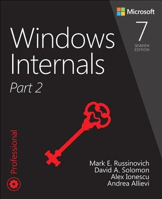 Windows Internals, Part 2 Paperback Microsoft Press