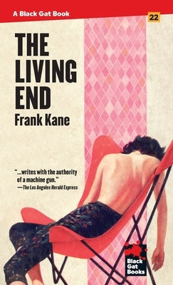 The Living End Paperback Stark House Press