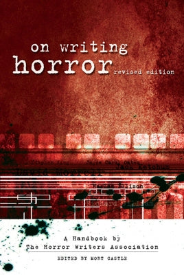 On Writing Horror: A Handbook by the Horror Writers Association Paperback Penguin Publishing Group