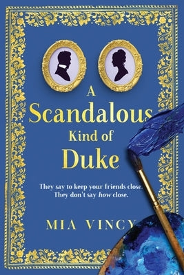 A Scandalous Kind of Duke Paperback Inner Ballad Press
