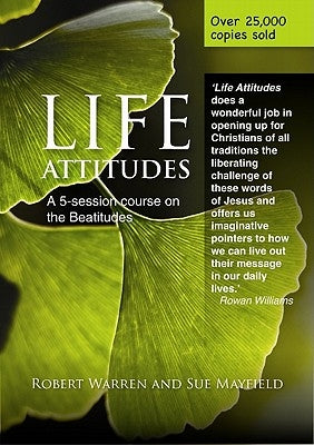 Life Attitudes: A Five-Session Course on the Beatitudes for Lent Paperback Church House Pub