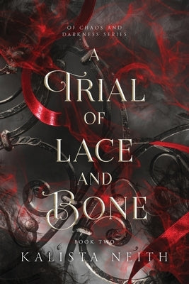 A Trial of Lace and Bone Paperback Ammewnition Studios
