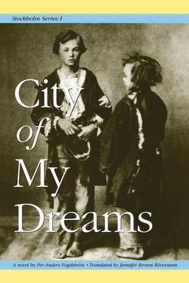 Stockholm Series I: City of My Dreams Penfield Press