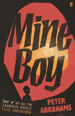 Mine Boy Paperback Faber & Faber