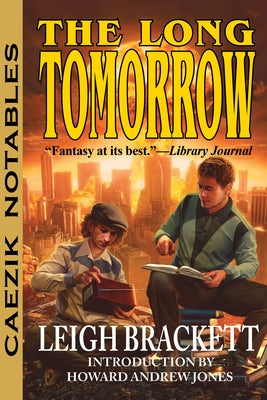 The Long Tomorrow Paperback CAEZIK SF & Fantasy