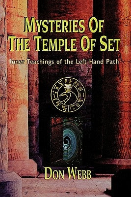Mysteries of the Temple of Set by Webb, Don