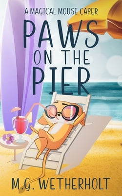 Paws on the Pier Paperback Dancing Corgi Press
