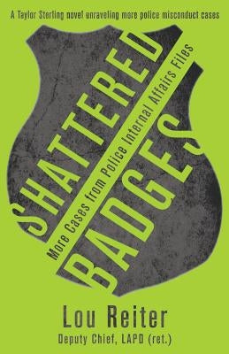 Shattered Badges Paperback Deeds Publishing