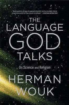 The Language God Talks: On Science and Religion Paperback Little, Brown Spark