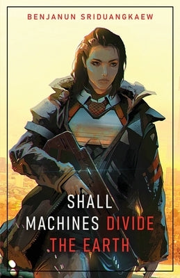 Shall Machines Divide the Earth Paperback Prime Books