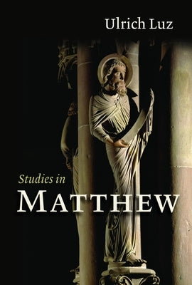 Studies in Matthew Paperback William B. Eerdmans Publishing Company